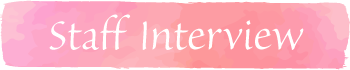 Staff Interview
